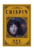 Crispin: the Cross of Lead (Newbery Medal Winner)  cover art