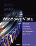 Windows 7 and Vista Guide to Scripting, Automation, and Command Line Tools  cover art