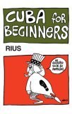 Cuba for Beginners 2nd 9780873481281 Front Cover