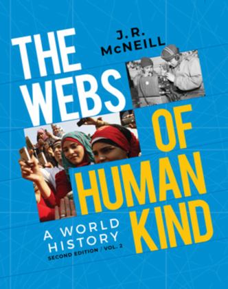 Webs of Humankind A World History 2nd 9781324061281 Front Cover