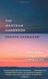 Mantram Handbook A Practical Guide to Choosing Your Mantram and Calming Your Mind cover art