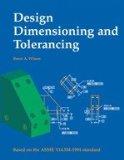 Design Dimension and Tolerancing 4th 9781590703281 Front Cover