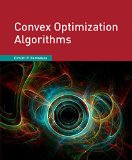 Convex Optimization Algorithms:  9781886529281 Front Cover