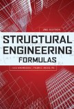 Structural Engineering Formulas, Second Edition 2nd 9780071794282 Front Cover