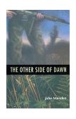 Other Side of Dawn 2002 9780618070282 Front Cover
