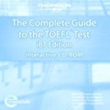 Complete Guide to the TOEFL Test, IBT: Interactive CD-ROM 4th 2006 Revised  9781413023282 Front Cover