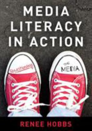 Media Literacy an Inquiry Base  9781538115282 Front Cover
