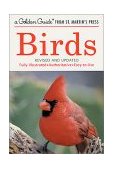 Birds A Fully Illustrated, Authoritative and Easy-To-Use Guide cover art
