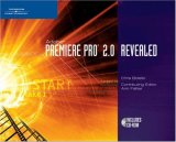 Adobe Premiere Pro 2. 0 Revealed 2006 9781598630282 Front Cover