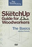 Fine Woodworking's Google Sketchup for Woodworkers: Basics 2012 9781621134282 Front Cover