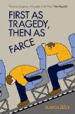 First As Tragedy, Then As Farce  cover art