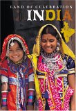 India Land of Celebration 2006 9781932771282 Front Cover