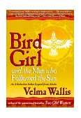 Bird Girl and the Man Who Followed the Sun  cover art
