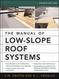 Manual of Low-Slope Roof Systems 4th 2006 Revised  9780071458283 Front Cover