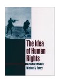 Idea of Human Rights Four Inquiries 2000 9780195138283 Front Cover