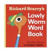 Richard Scarry's Lowly Worm Word Book 1981 9780394847283 Front Cover