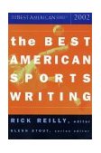 Best American Sports Writing 2002 2002 9780618086283 Front Cover