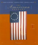 American Pageant, Volume I: To 1877 13th 2006 9780618479283 Front Cover