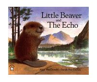 Little Beaver and the Echo 1998 9780698116283 Front Cover