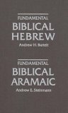 Fundamental Biblical Hebrew; Fundamental Biblical Aramaic 