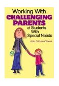 Working with Challenging Parents of Students with Special Needs  cover art