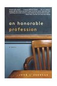 Honorable Profession 2002 9780802139283 Front Cover