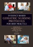 Evidence-Based Geriatric Nursing Protocols for Best Practice 4th 9780826171283 Front Cover
