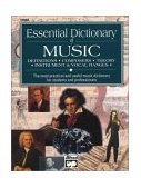 Essential Dictionary of Music The Most Practical and Useful Music Dictionary for Students and Professionals cover art