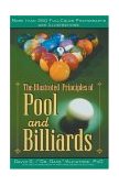 Illustrated Principles of Pool and Billiards 2004 9781402714283 Front Cover