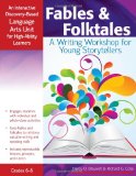 Fables and Folktales An Interactive Discovery-Based Language Arts Unit for High-Ability Learners 2012 9781593638283 Front Cover