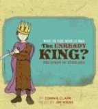Who in the World Was the Unready King? The Story of Ethelred 2008 9781933339283 Front Cover