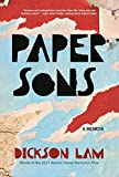 Paper Sons: a Memoir  9781938769283 Front Cover