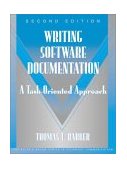 Writing Software Documentation A Task-Oriented Approach cover art
