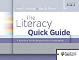 Literacy Quick Guide A Reference Tool for Responsive Literacy Teaching  9780325051284 Front Cover