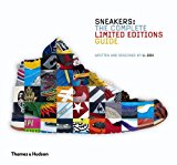 Sneakers The Complete Limited Editions Guide  9780500517284 Front Cover