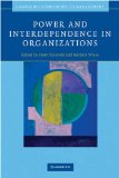 Power and Interdependence in Organizations  cover art