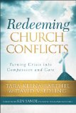Redeeming Church Conflicts Turning Crisis into Compassion and Care cover art