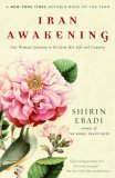 Iran Awakening One Woman's Journey to Reclaim Her Life and Country 2007 9780812975284 Front Cover