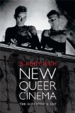 New Queer Cinema The Director&#39;s Cut