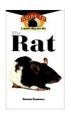 Rat An Owner's Guide to a Happy Healthy Pet 1997 9780876054284 Front Cover