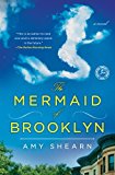 Mermaid of Brooklyn A Novel  9781451678284 Front Cover