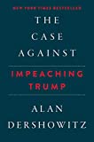 Case Against Impeaching Trump  9781510742284 Front Cover