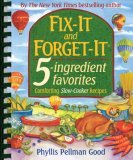 Fix-It and Forget-It 5-Ingredient Favorites Comforting Slow-Cooker Recipes 2008 9781561485284 Front Cover