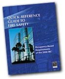 Quick-Reference Guide to Fire Safety Occupancy-Based Requirements of the 2006 IBC 2006 9781580013284 Front Cover