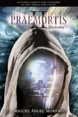 Praemortis 2 Descenso 2012 9781602557284 Front Cover