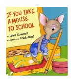 If You Take a Mouse to School  9780060283285 Front Cover