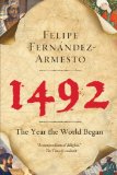 1492 The Year the World Began