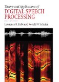 Theory and Applications of Digital Speech Processing  cover art