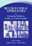 Multicultural Approaches in Caring for Children, Youth, and Their Families  cover art