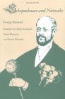 Schopenhauer and Nietzsche  9780252062285 Front Cover